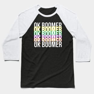 Ok boomer Baseball T-Shirt